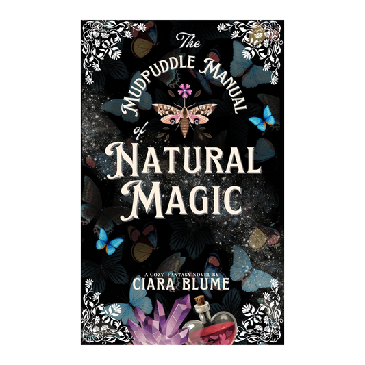 The Mudpuddle Manual of Natural Magic